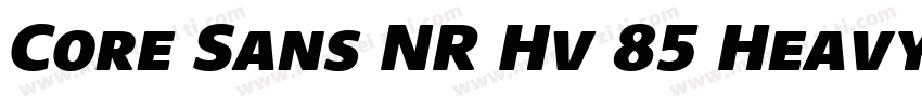 Core Sans NR Hv 85 Heavy字体转换